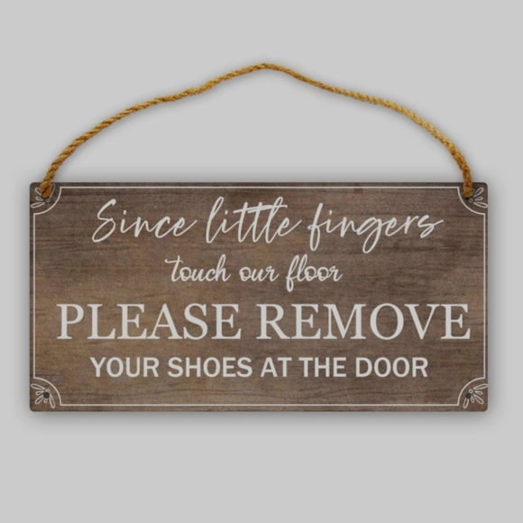 Wooden Sign 6x12 Little Fingers Touch Our Floor NWT remove shoes - Picture 11 of 14